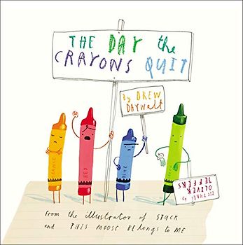 The Day Crayons Quit
