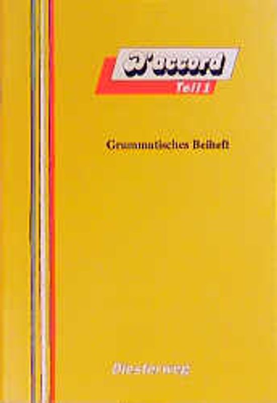 D'accord. Französisches Unterrichtswerk für Gymnasien und entsprechende... / D'accord. Grammatisches Beiheft 1
