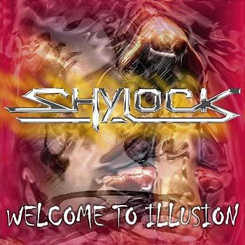 Shylock - Welcome to Illusion
