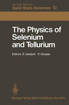 The Physics of Selenium and Tellurium