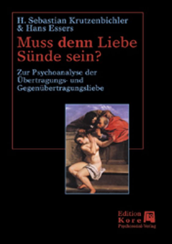 Muss den Liebe Sünde sein?