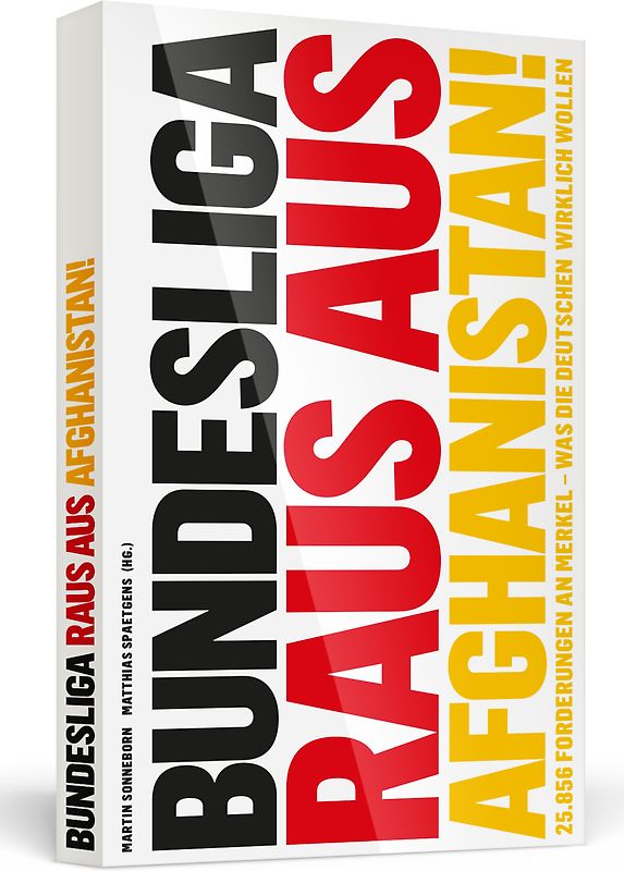 Bundesliga raus aus Afghanistan!