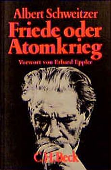 Friede oder Atomkrieg