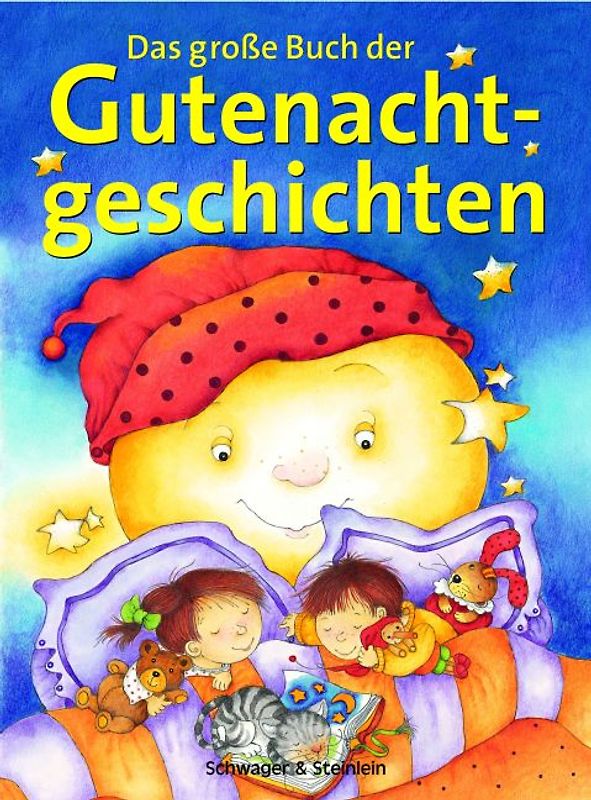 Das grosse Buch der Gutenachtgeschichten