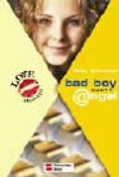 Love Message / Bad Boy sucht @ngel