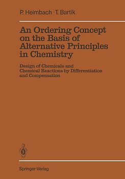 An Ordering Concept on the Basis of Alternative Principles in Chemistry