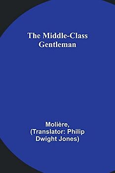 The Middle-Class Gentleman