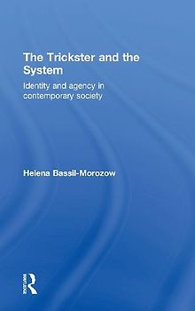 The Trickster and the System