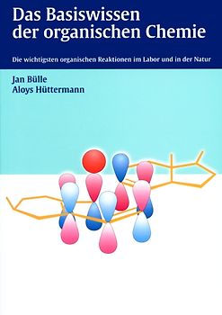 Das Basiswissen der organischen Chemie