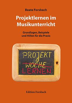 Projektlernen im Musikunterricht