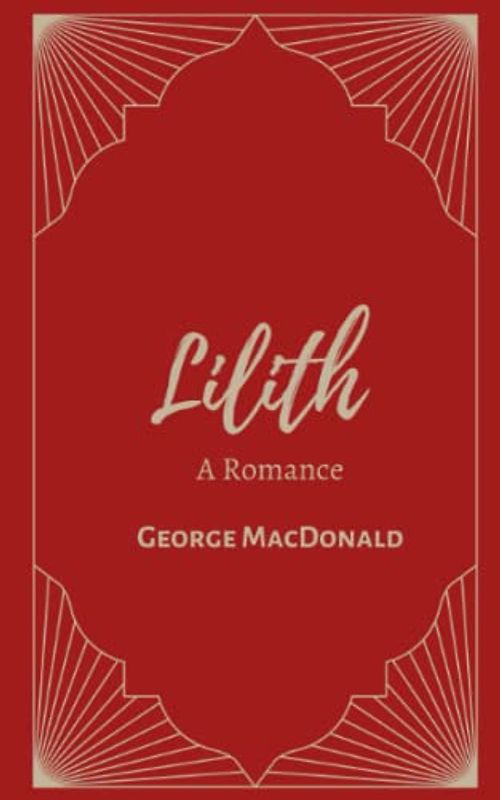 Lilith: A Romance (Annotated)