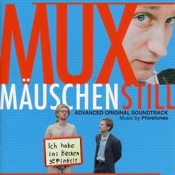Muxmäuschenstill [Soundtrack]