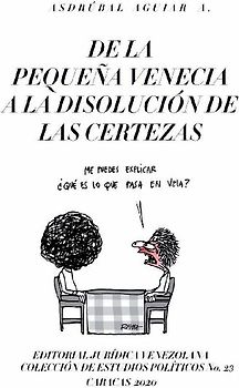 DE LA PEQUEÑA VENECIA A LA DISOLUCIÓN DE LAS CERTEZAS