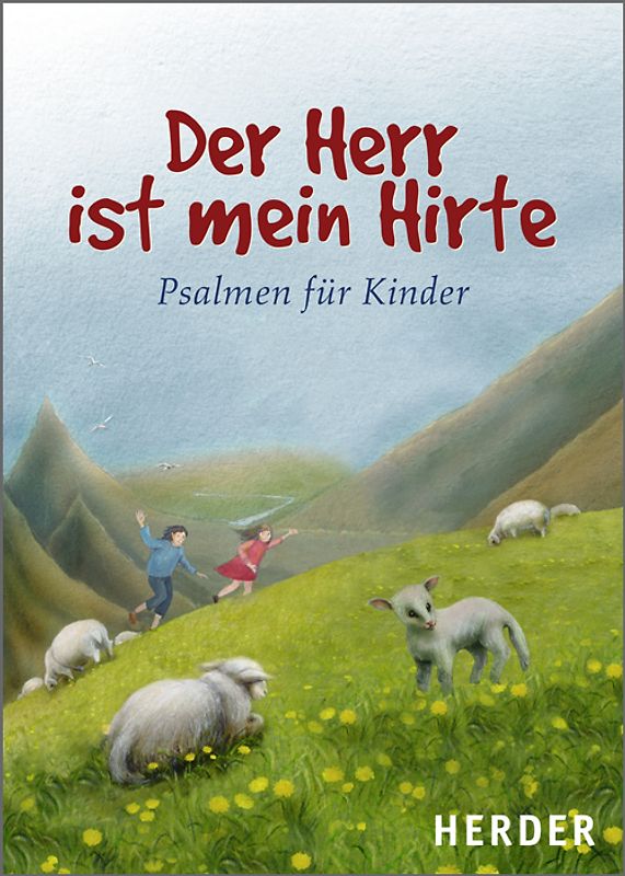 Der Herr ist mein Hirte