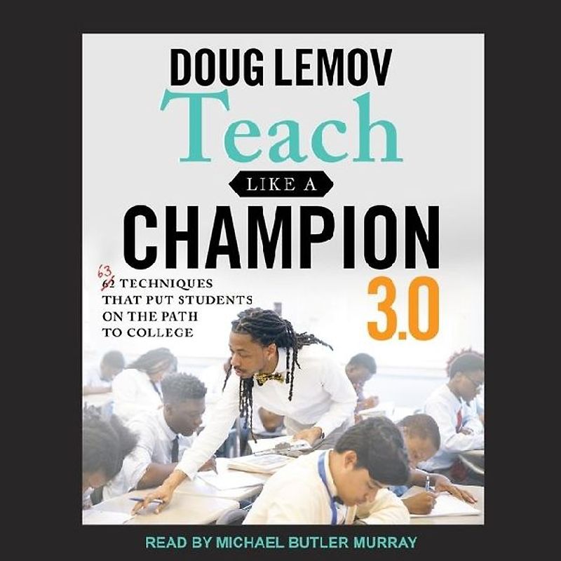 Teach Like a Champion 3.0