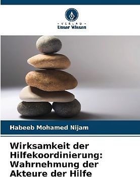Wirksamkeit der Hilfekoordinierung: Wahrnehmung der Akteure der Hilfe