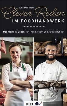 Clever reden im Foodhandwerk