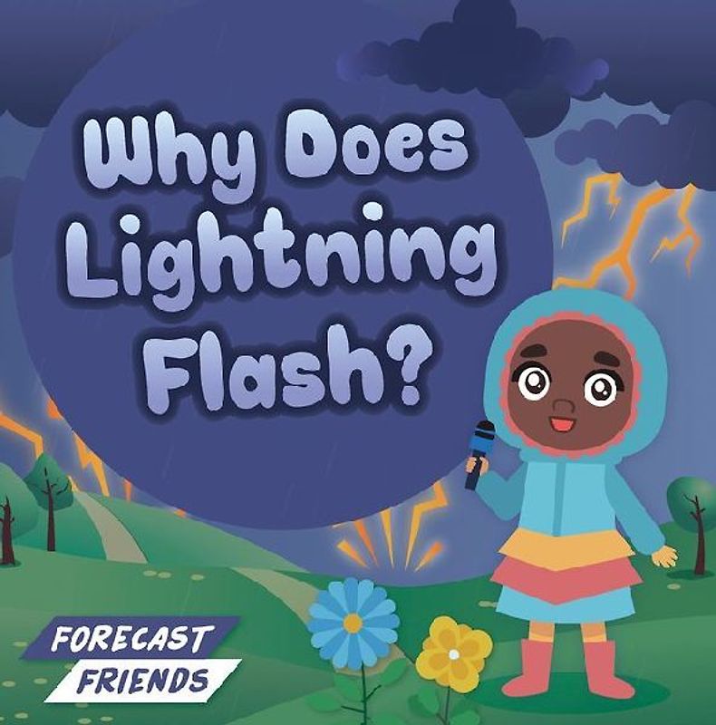 Why Does Lightning Flash?