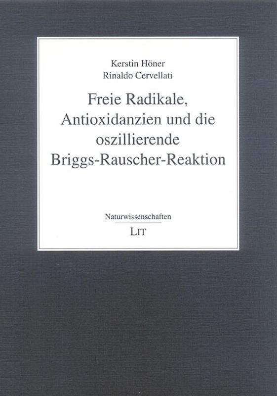 Freie Radikale, Antioxidanzien und die oszillierende Briggs-Rauscher-Reaktion