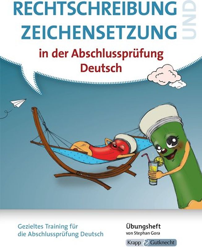 Sicher in Rechtschreibung und Zeichensetzung