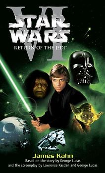 Star Wars: Episode 6: Return of the Jedi (Star Wars (Del Rey)) - James Kahn