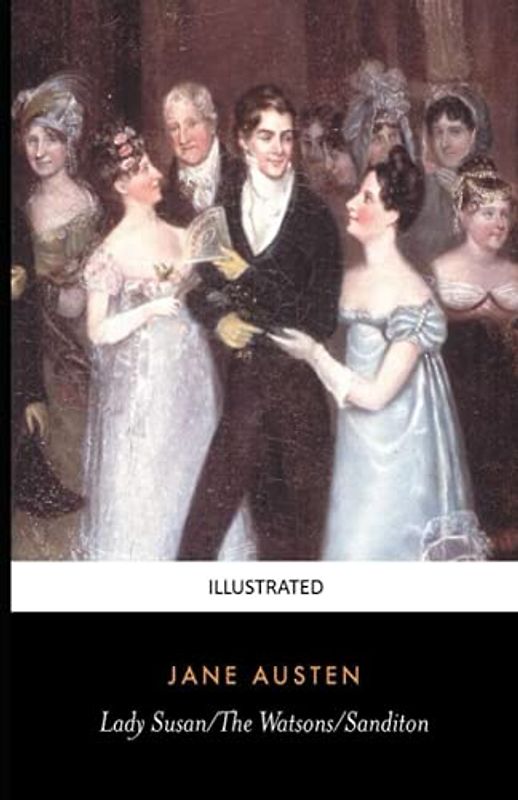 Lady Susan - ILLUSTRATED