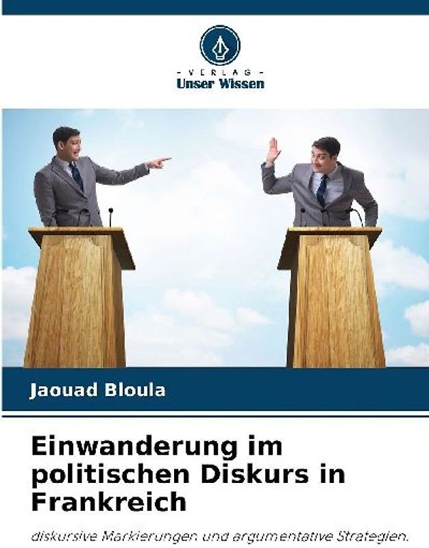 Einwanderung im politischen Diskurs in Frankreich