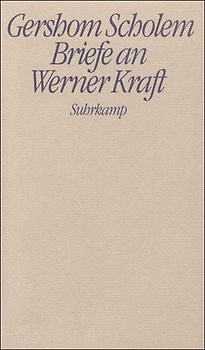 Briefe an Werner Kraft