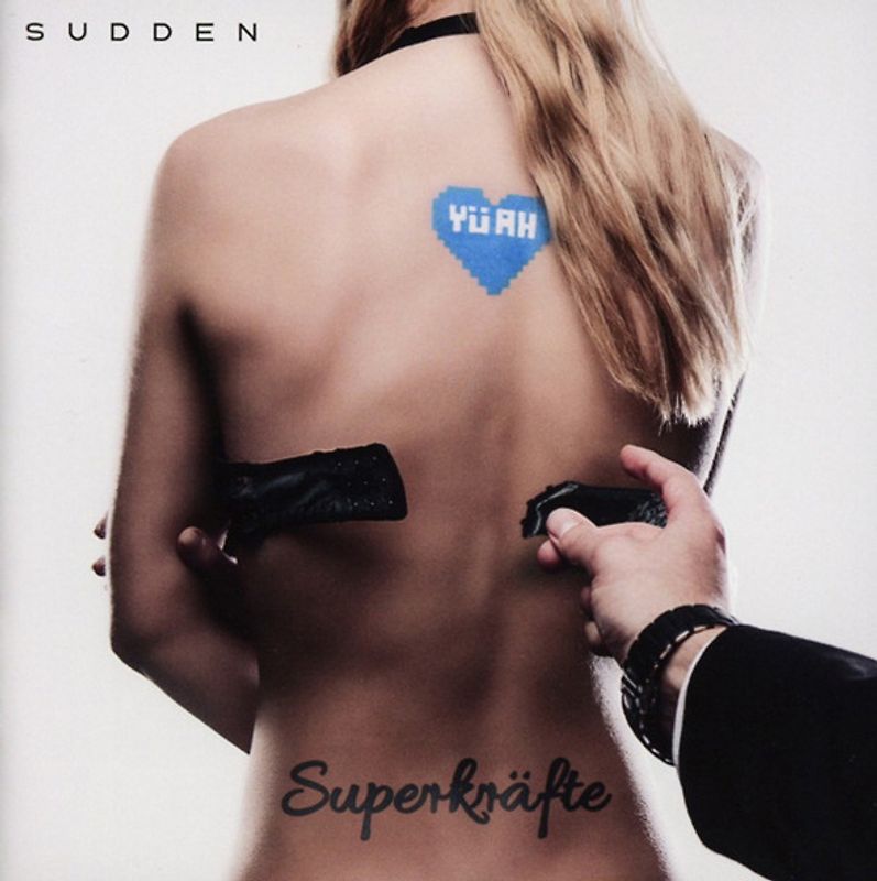 Sudden - Superkräfte