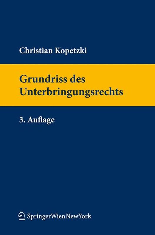 Grundriss des Unterbringungsrechts