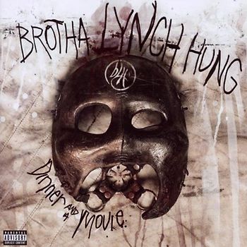 Brotha Lynch Hung - Dinner and a Movie