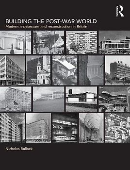 Building the Post-War World