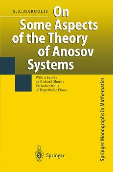 On Some Aspects of the Theory of Anosov Systems