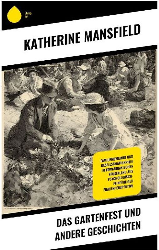 Das Gartenfest und andere Geschichten