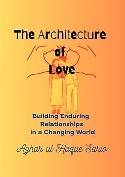The Architecture of Love