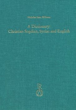 A Dictionary: Christian Sogdian, Syriac and English