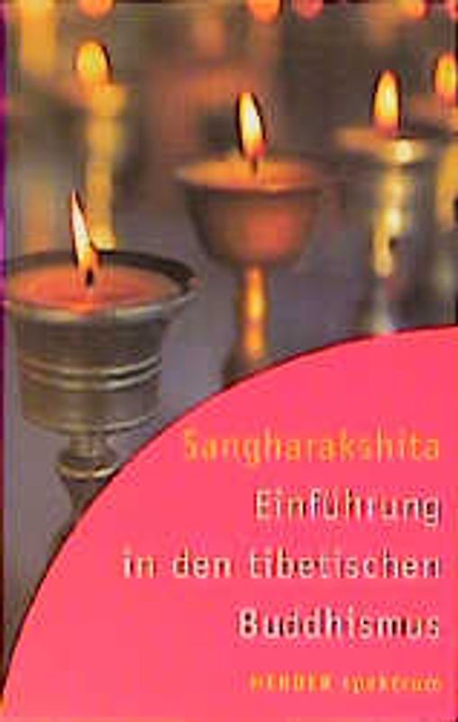 Einführung in den tibetischen Buddhismus