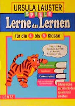 Lerne das Lernen für die 4. bis 6. Klasse