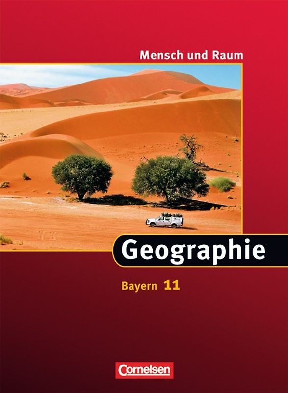 Mensch und Raum - Geographie Gymnasium Bayern - 11. Jahrgangsstufe