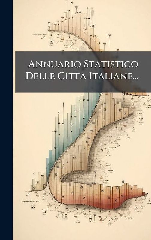 Annuario Statistico Delle Citta Italiane...