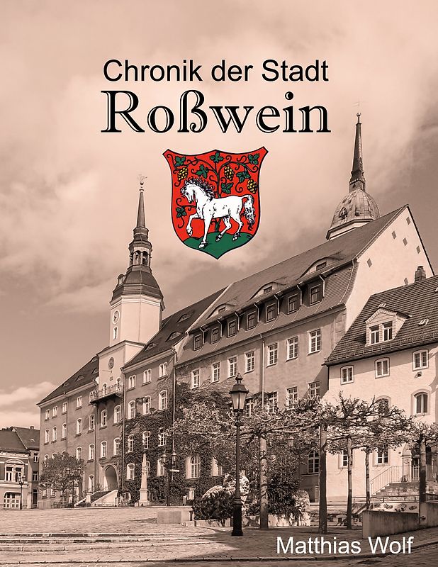 Chronik der Stadt Roßwein