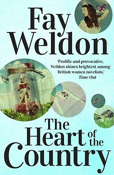 The Heart of the Coutry - Weldon, Fay