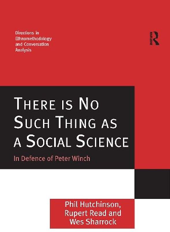There is No Such Thing as a Social Science