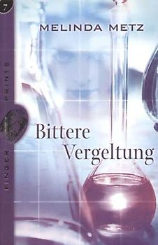 Fingerprints / Bittere Vergeltung