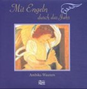 Mit Engeln durch das Jahr