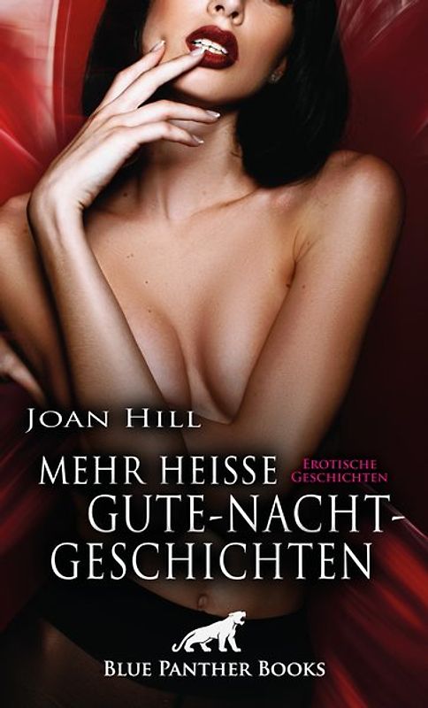 Mehr heiße Gute-Nacht-Geschichten | Erotische Geschichten