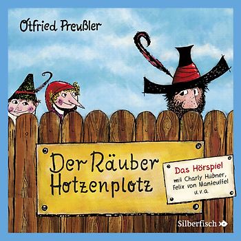 Der Räuber Hotzenplotz - Hörspiele 1: Der Räuber Hotzenplotz - Das Hörspiel