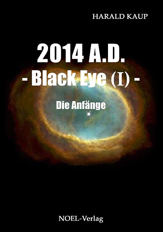 2014 A.D. - Black Eye (I) -