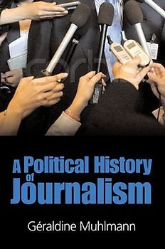 Political History of Journalism