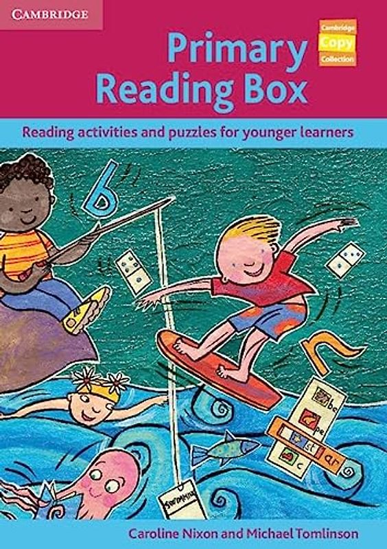 Primary Reading Box: Reading Activities and Puzzles for Younger Learners (Cambridge Copy Collection) - Nixon, Caroline